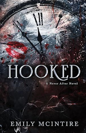 Hooked%20:%20%20A%20Never%20After%20Novel%20by%20Emily%20McIntire%20-%20Image%202