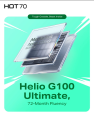Infinix Hot 70  (6GB/128GB) 6.78-inch IPS LCD, MediaTek Helio G100 Ultimate (6 nm) 6,000 mAh battery with 45W fast charging. 