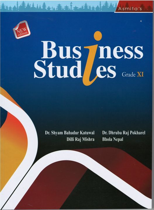 Business Studies Textbook In English For Class 11 Asmita New Syllabus