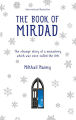 The Book of Mirdad By Mikhail Naimy. 