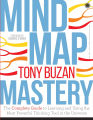 Mind Map Mastery: The Complete Guide to Learning and Using the Most Powerful Thinking Tool in the Universe by Tony Buzan. 