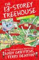 The 13-Storey Treehouse (The Treehouse Series) by Andy Griffiths. 