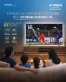 Hyundai 65 Inch QLED 4K UHD Smart Android Google TV (65HYGTVQL4K-SMART) | Dolby Audio | Android 14 | 2GB RAM + 64GB Storage | Bluetooth 5.1 | Frameless Design. 