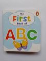 My First Book Of ABC - Board Book. 