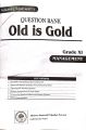 Class 11 Management Old Is Gold - NEB Grade XI Management Question Bank For 2082 (New Edition: 2081). 