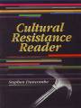 Cultural Resistance Reader by Stephen Duncombe. 