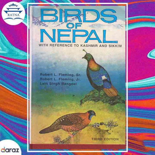 Birds%20Of%20Nepal%20-%20Robert%20L.%20Fleming%20Sr.,%20Robert%20L.%20Fleming,%20Jr.%20-%20Image%203