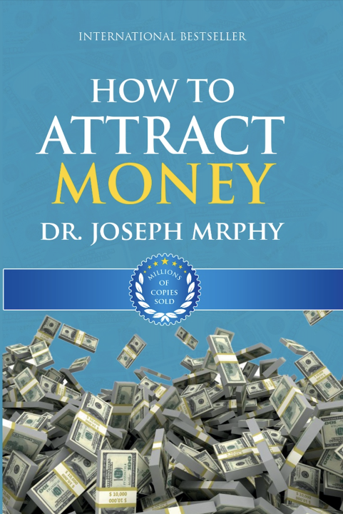 How To Attract Money By Dr. Joseph Murphy | Daraz.com.np