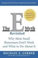 THE E-MYTH REVISITED: MICHAEL E.  GERBER. 