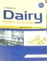 A Textbook Of Dairy Product Technology With Practical Animal Science By Dr. Sayuj Paudyal. 