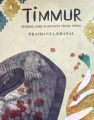 Timmur : Stories and Flavours from Nepal by Prashanta Khanal. 