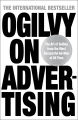 Ogilvy on Advertising by David Ogilvy. 