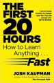 The First 20 Hours: How to Learn Anything ... Fast (Paperback). 