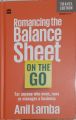 Romancing The Balance Sheet By Anil Lamba. 