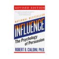 Influence By Robert Cialdini. 