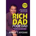 Rich Dad ,Poor Dads By Robert T Kiyonsaki. 