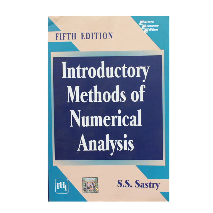 Introductory Methods Of Numerical Analysis-S.S Sastri