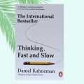 Thinking, Fast And Slow By Daniel Kahneman. 