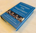 Kissinger the Negotiator: Lessons from Dealmaking at the Highest Level by James K Sebenius. 