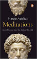 Meditations (Penguin Classics) By Marcus Aurelius. 
