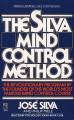 Silva Mind Control Method  By Jose Silva. 