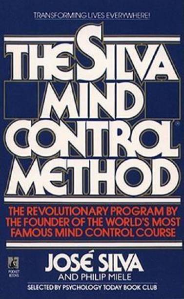 Silva Mind Control Method  By Jose Silva