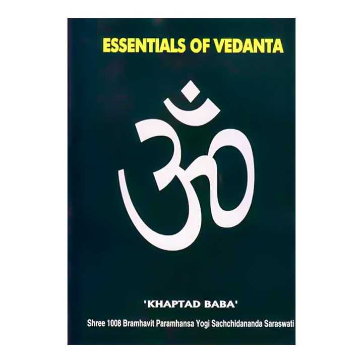 Essentials of Vedanta - Khaptad Baba