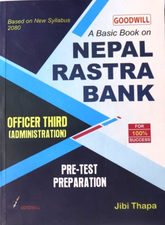 A Basic Book on Nepal Rastra Bank Officer Third (Administration) (Pre-Test Preparation- Jibi Thapa