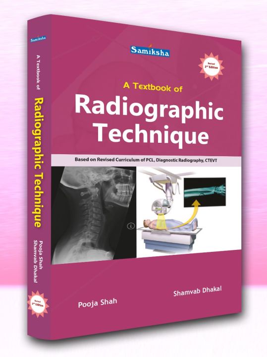 A Textbook of Radiographic Technique 2nd Edition | Daraz.com.np