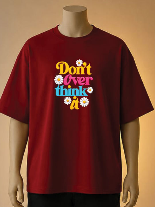 Don%E2%80%99t%20Overthink%20It%20Printed%20T-Shirt%20%E2%80%93%20Brown,%20Cream,%20Maroon,%20Blue,%20White,%20Black%20-%20Image%206