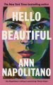 Hello Beautiful By Ann Napolitano. 