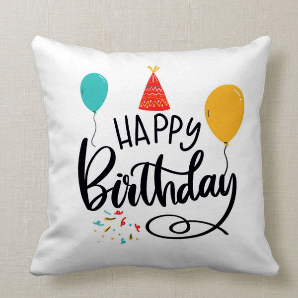 Happy Birthday Printed Cushion Gift