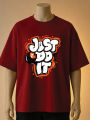 Just Do It Printed T-Shirt  – Cream, Maroon, White, Black, Blue, Brown. 