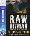 R.A.W. Hitman : The Real Story of Agent Lima by S. Hussain Zaidi. 