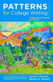 Patterns for College Writing: A Rhetorical Reader and Guide by  Laurie G. Kirszner. 