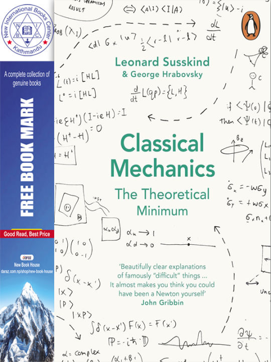 Classical Mechanics: The Theoretical Minimum by George Hrabovsky & Leonard Susskind
