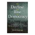 The Decline And Rise Of Democracy - Princeton University Press. 