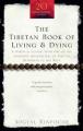 The Tibetan Book Of Living And Dying By Rinpoche Sogyal. 