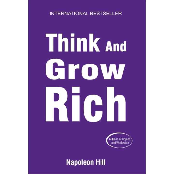 Think And Grow Rich - Napoleon Hill