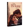 You Belong With Me by Shuchi Batra. 