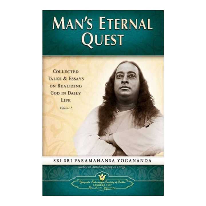 Phulchowki Books Man's Eternal Quest (Paperback) By Yogoda Satsanga