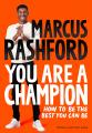 The You Are a Champion by  Marcus Rashford. 