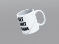 Motivational line Printed Coffee Mug – White Ceramic Mug. 