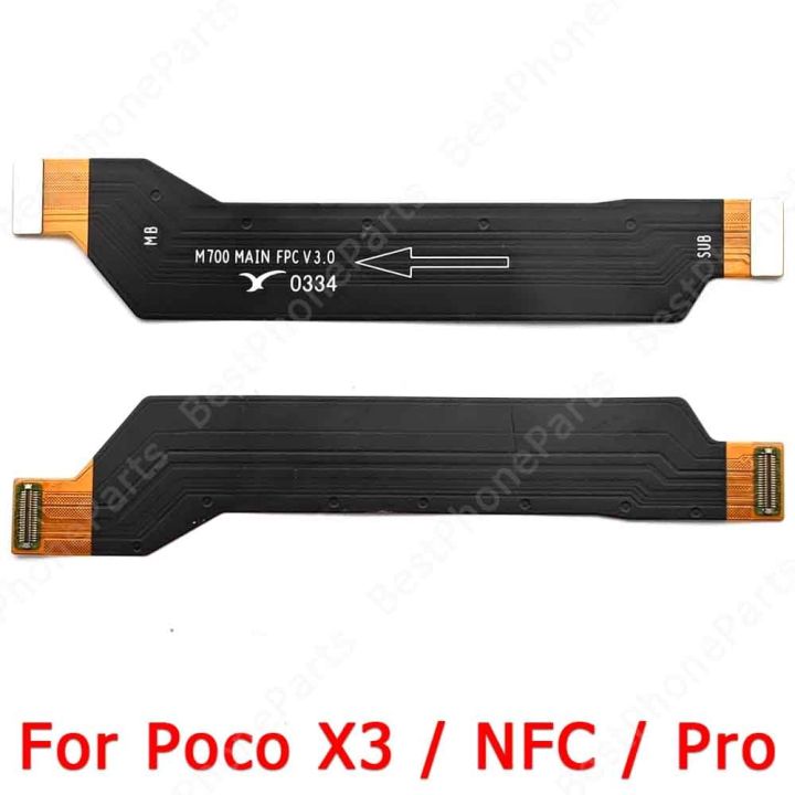 Mainboard Flex Cable For Xiaomi Mi Poco X3 NFC Pro Ribbon Main Board PCB Connector Motherboard New Replacement Parts