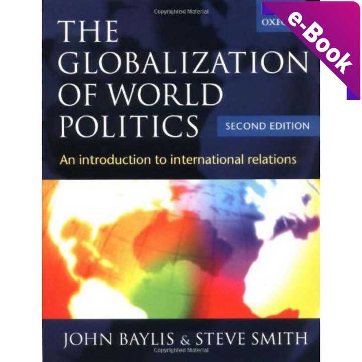The Globalization Of World Politics:An Introduction To International ...