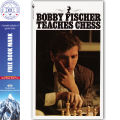 Bobby Fischer Teaches Chess. 