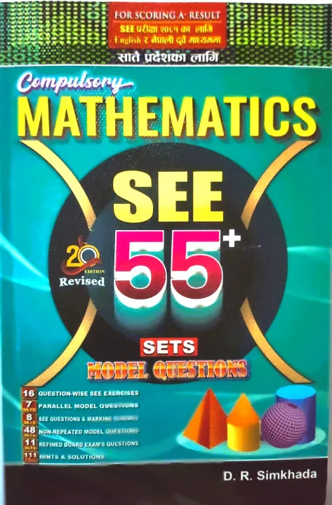 D.R.%20Simkhada's%20SEE%2055+%20Sets%20of%20Compulsory%20Math%20Practice%20Book%20-%20Image%202