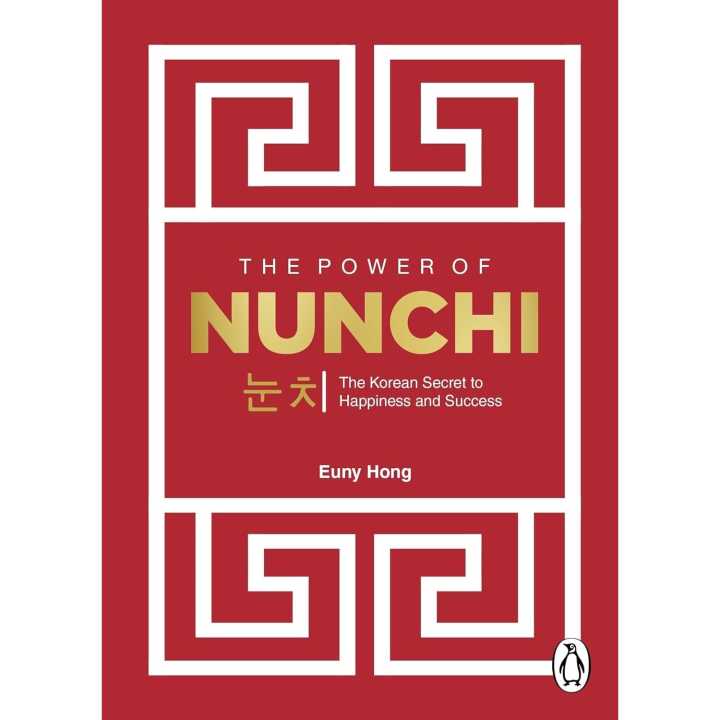 The Power of Nunchi by Euny Hong
