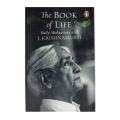 The Book of Life (Daliy Meditations With) by J Krishna Murti. 