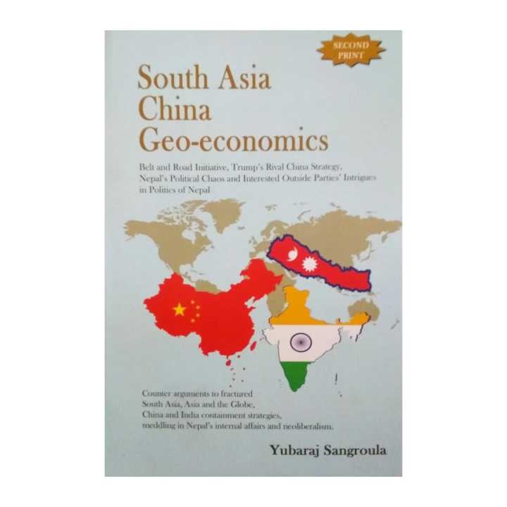 South Asia China Geo-Economics By Yubaraj Sangroula | Daraz.com.np
